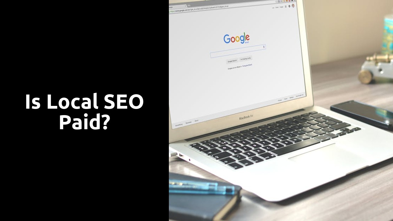 Is local SEO paid?