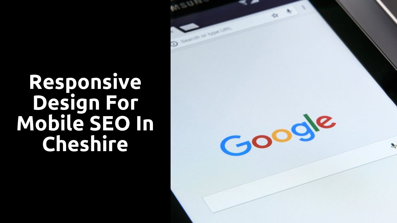 Responsive Design for Mobile SEO in Cheshire